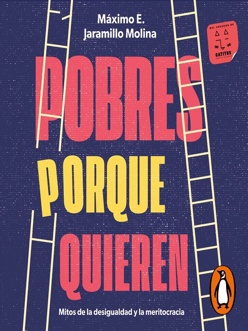 Title details for Pobres porque quieren by Máximo E. Jaramillo Molina - Available